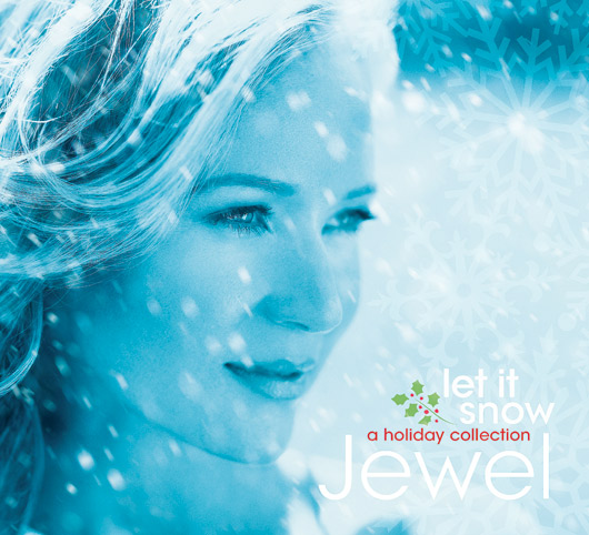 Jewel - Let it snow: A Holiday Collection - nhạc giáng sinh