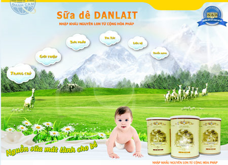 Danlait được quảng cáo là sữa nhập khẩu nguyên lon từ Cộng hòa Pháp