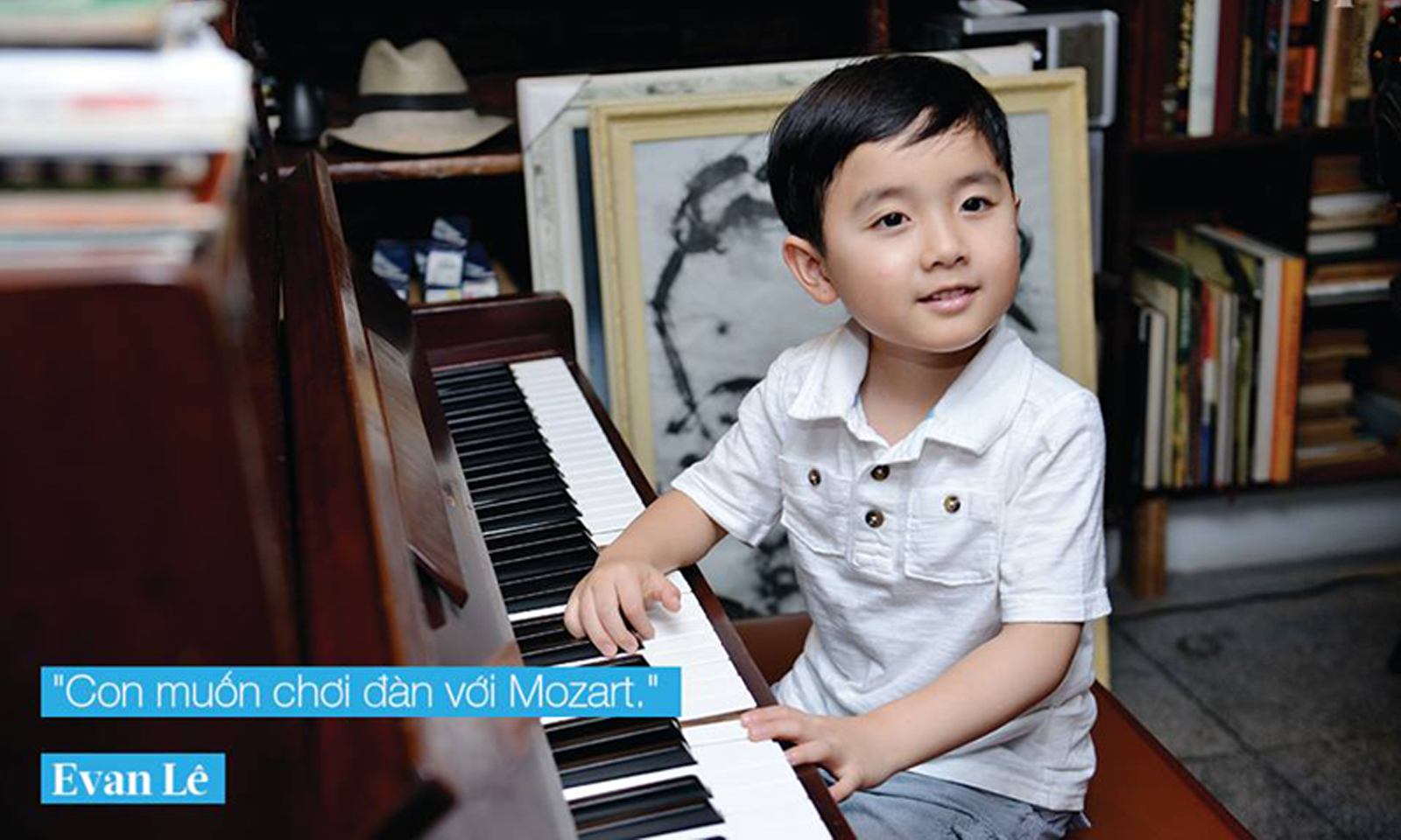 Thần đồng piano gốc Việt Evan Le: “Con muốn chơi đàn với Mozart”