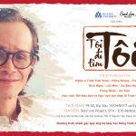 Đêm nhạc Trịnh Công Sơn “Tôi Đi Tìm Tôi” sẽ diễn ra vào 14 – 15/04/2017 tại TP.HCM