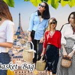 Túi cói – phụ kiện “bảo bối” của các quý cô mê đắm phong cách Parisian