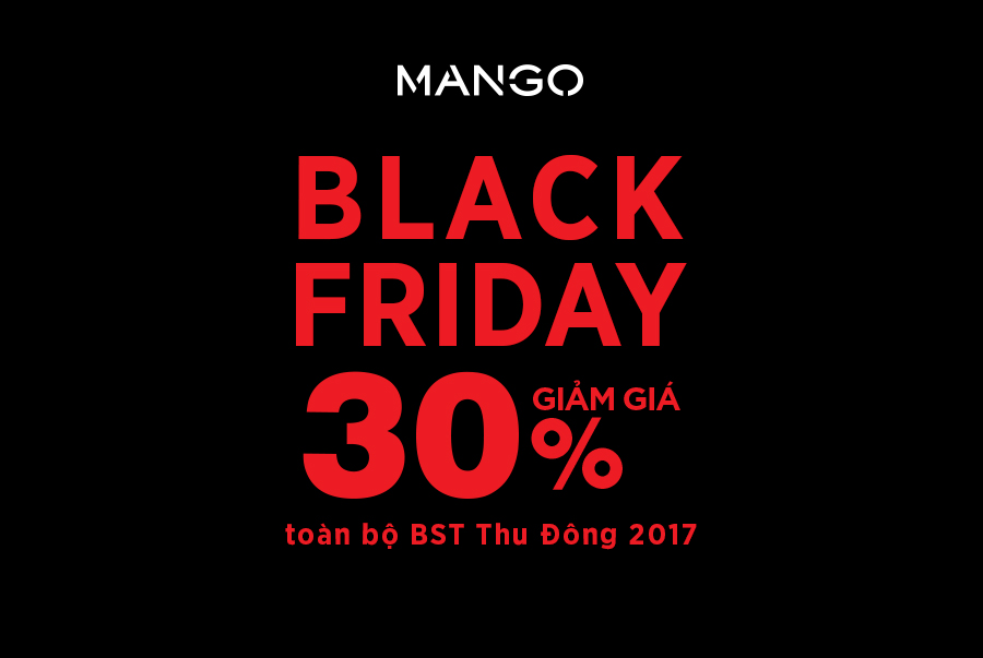 Đừng bỏ lỡ chương trình sale Black Friday từ 30 của MANGO Tạp chí Đẹp