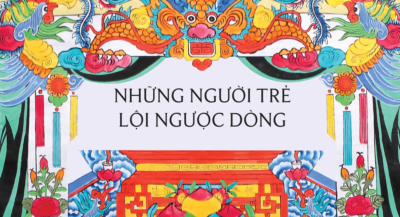 Những người trẻ lội ngược dòng