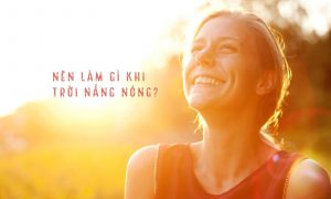 cover nắng nóng làm gì