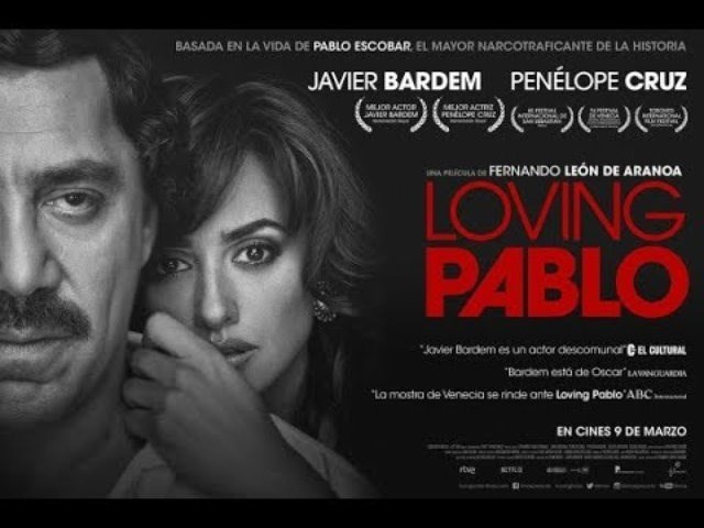 Loving Pablo: Cuộc đời ‘kỳ ảo’ của ông trùm ma túy lớn nhất lịch sử