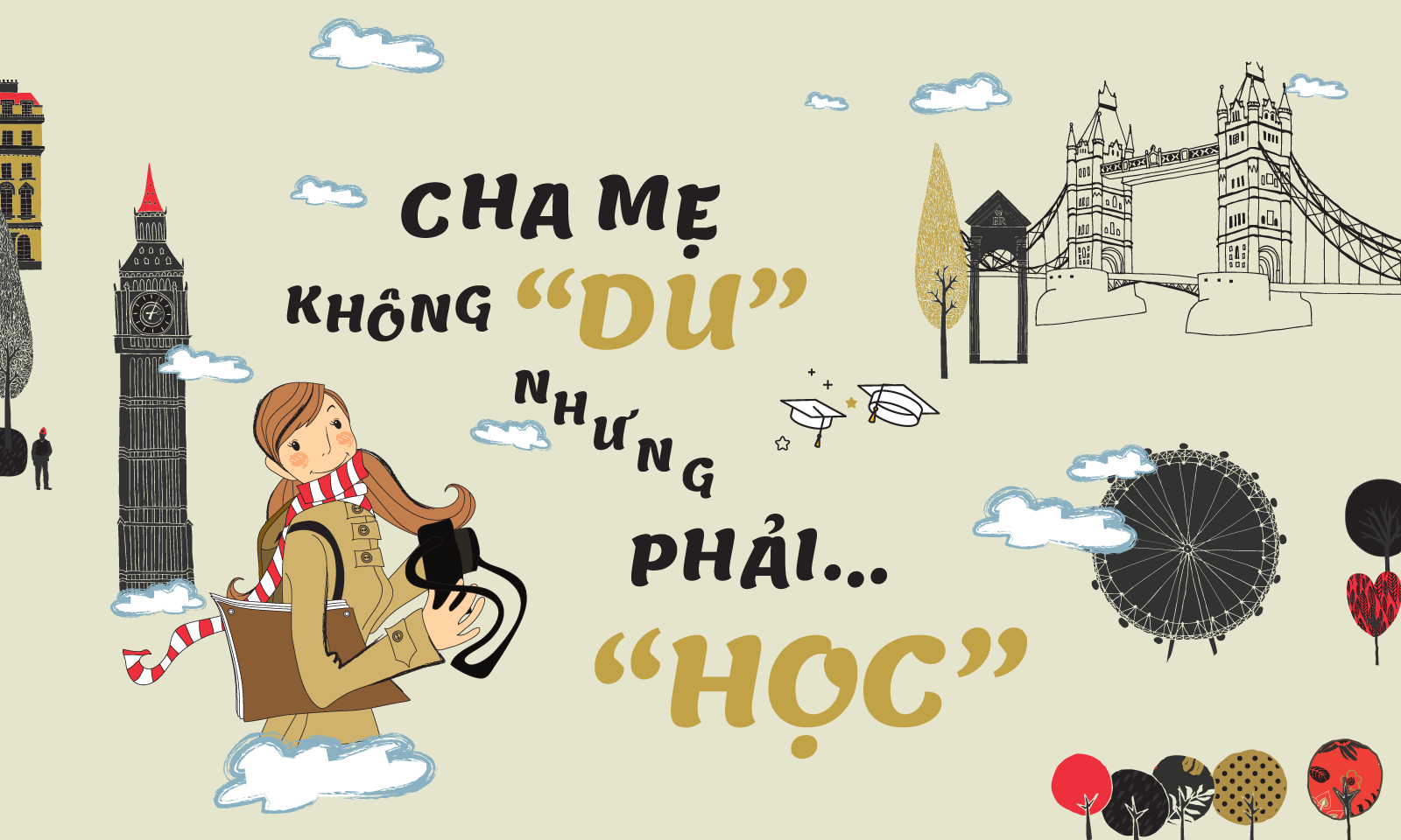 Cha mẹ không “du” nhưng… vẫn phải “học”