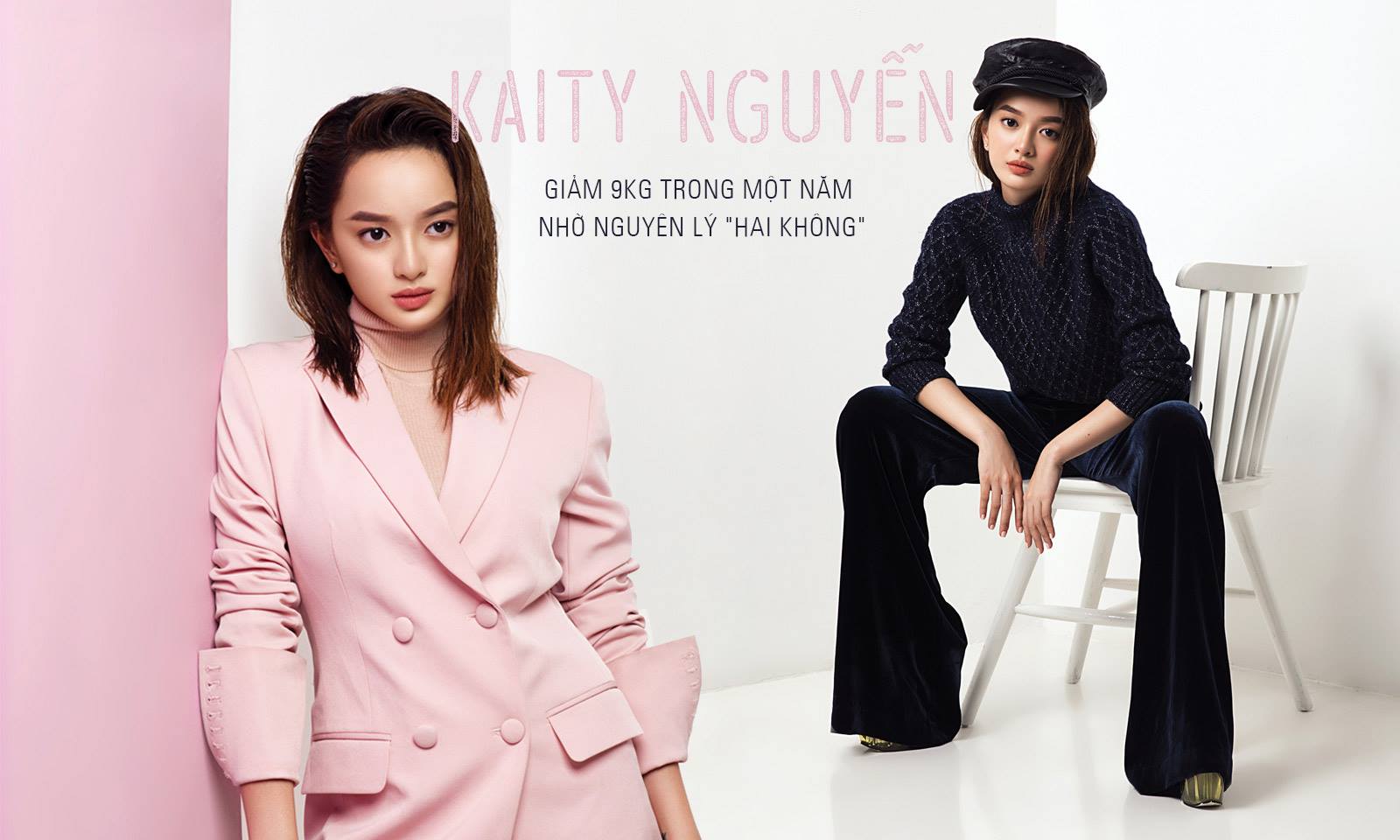 Kaity Nguyễn giảm 9kg trong một năm nhờ nguyên lý “hai không”