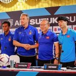 AFF Suzuki Cup 2018: Dấu ấn của những huấn luyện viên ngoại