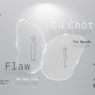 “Flaw x Cú Chót” – cuộc tương ngộ của hai thế giới