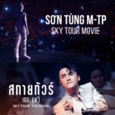 Netflix “bắt tay” Sơn Tùng M-TP đưa “Sky Tour Movie” đến với khán giả toàn cầu