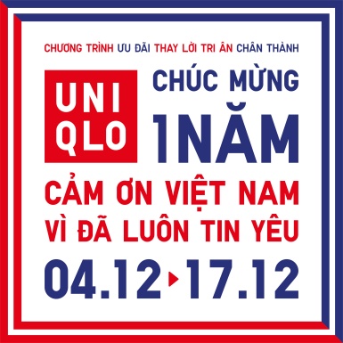 Kỷ niệm 1 năm đến Việt Nam, UNIQLO mang đến hàng loạt hoạt động và chương trình hấp dẫn