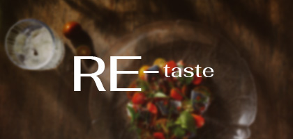 Re-taste: Món ngon cho mọi giác quan