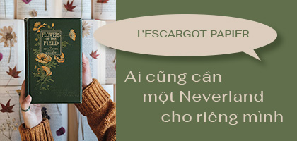 Chủ nhân cửa tiệm sổ tái chế L’escargot Papier: Ai cũng cần một Neverland cho riêng mình