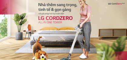 Nhà thêm sang trọng, tinh tế & gọn gàng với giải pháp hút bụi toàn diện LG Cordzero All-in-One Tower