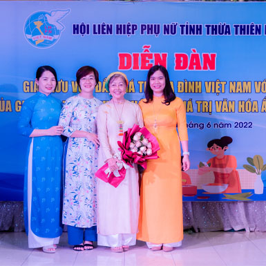 Hội Liên hiệp Phụ nữ tỉnh Thừa Thiên Huế tổ chức “Diễn đàn Giao lưu vun đắp giá trị gia đình Việt Nam”