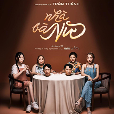 “Nhà Bà Nữ” soán ngôi “Bố Già”, trở thành phim Việt có doanh thu cao nhất lịch sử
