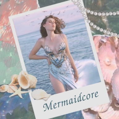 #CoreClub: Mermaidcore – Nguồn cảm hứng thời trang đậm màu huyền ảo đến từ đại dương xanh thẳm