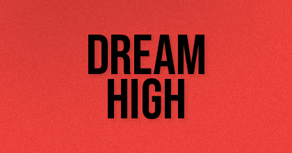 Feature: Dream High – Giấc mơ thời trang