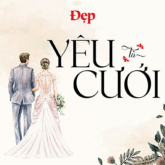 #YeulaCuoi: Yêu là cưới, mà cưới là phải rực rỡ!
