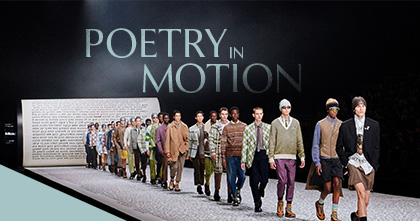 Poetry in motion – Cuộc hẹn hò của thời trang và văn học