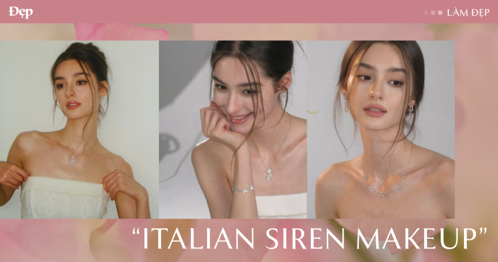 Hóa thân thành cô nàng nước Ý cùng "Italian Siren Makeup" - Tạp chí Đẹp