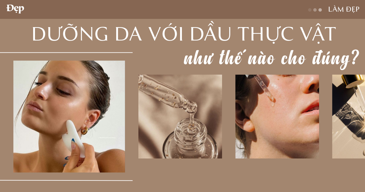 duong-da-voi-dau-thuc-vat-nhu-the-nao-cho-dung