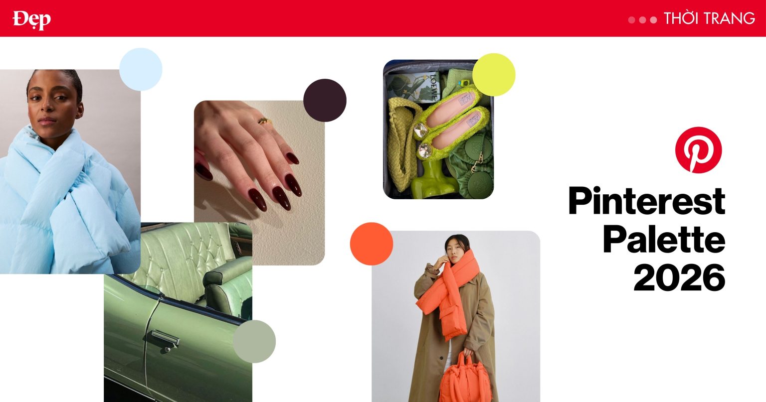 Pinterest Palette 2026 - 5 sắc thái bắt nhịp cảm xúc cho phong cách ...